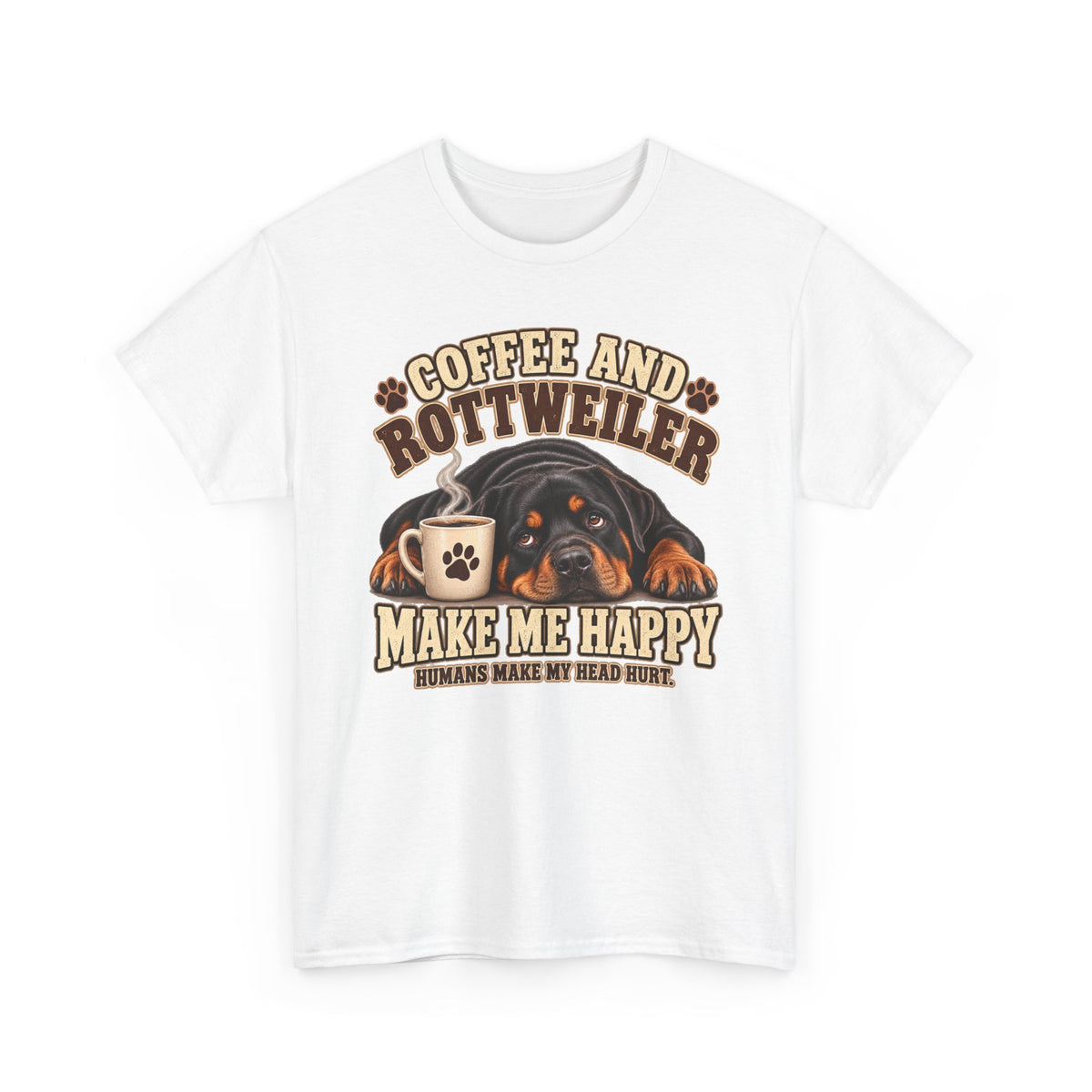 Coffee and Rottweiler Tee — "Coffee and Rottweiler Make Me Happy" Dog Lover Shirt