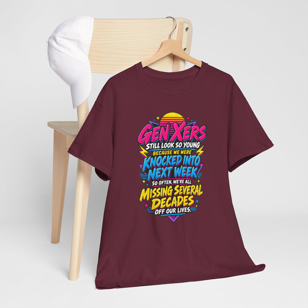 Gen Xers Retro Graphic Tee — “Still Look So Young… Missing Several Decades”