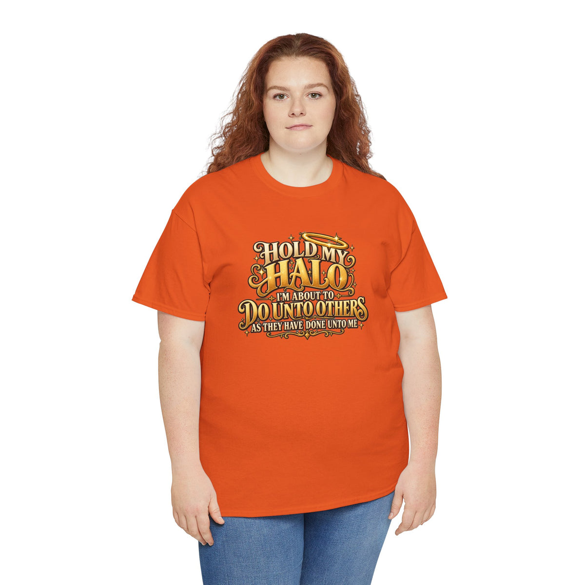 T-Shirt — "Hold My Halo I'm About To Do Unto Others" Vintage Faith Graphic Tee