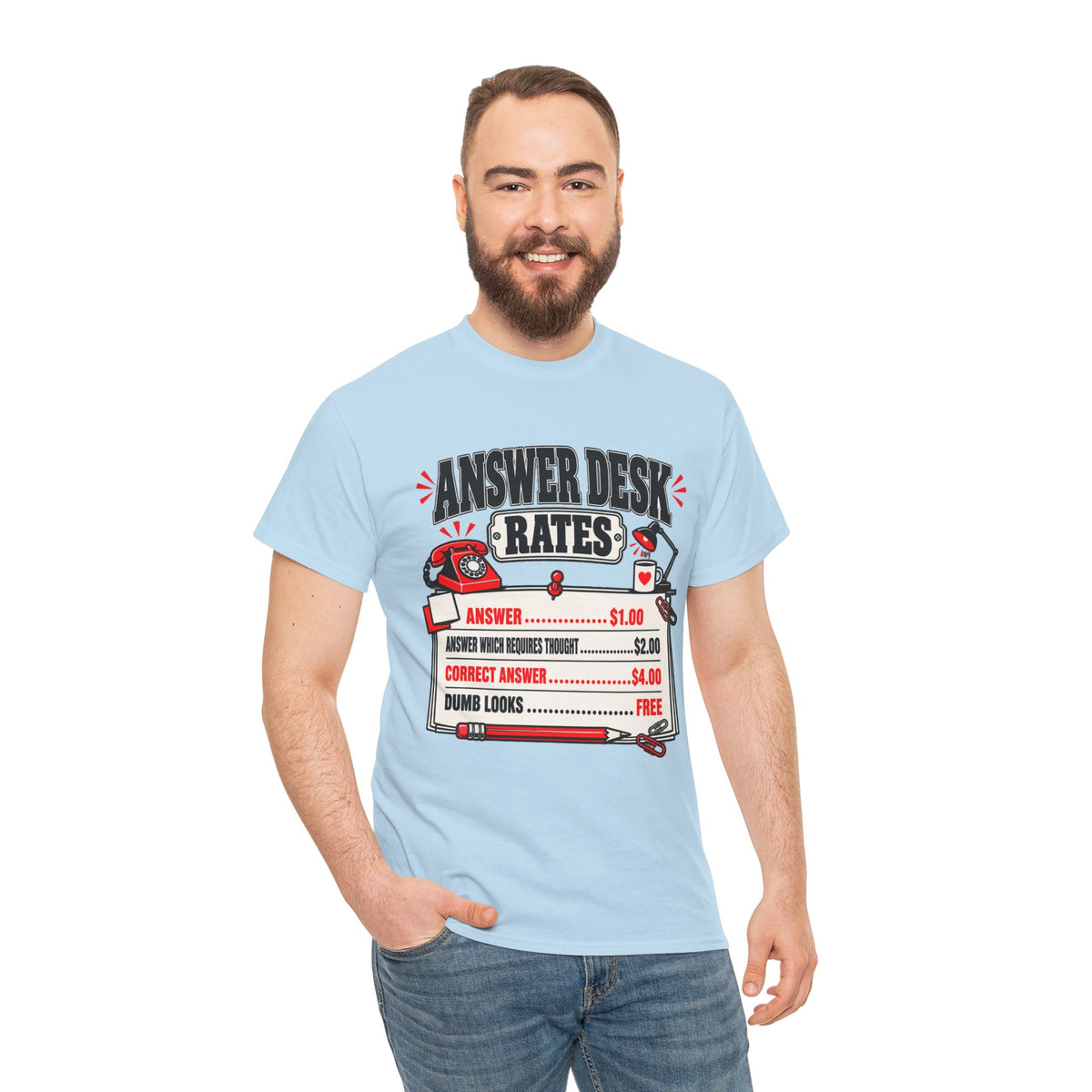 Answer Desk Rates T-Shirt — Funny Help Desk IT Support Tee ("Answer 1.00, Correct Answer 4.00")