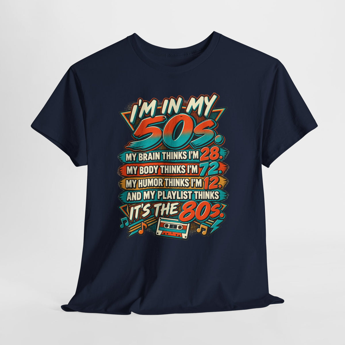 Retro 50s Birthday T‑Shirt — "I'm in My 50s" 80s Playlist Cassette Tee