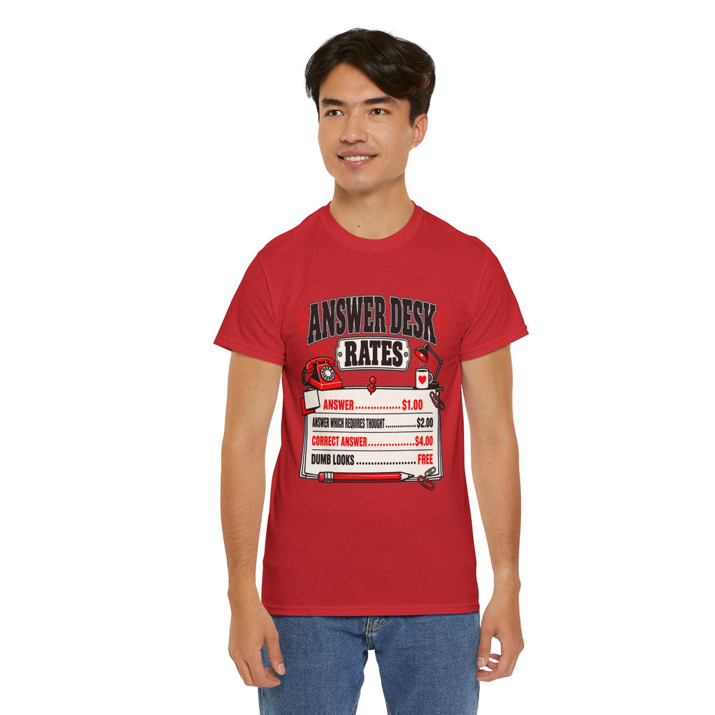 Answer Desk Rates T-Shirt — Funny Help Desk IT Support Tee ("Answer 1.00, Correct Answer 4.00")