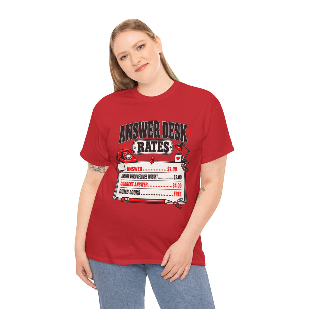 Answer Desk Rates T-Shirt — Funny Help Desk IT Support Tee ("Answer 1.00, Correct Answer 4.00")