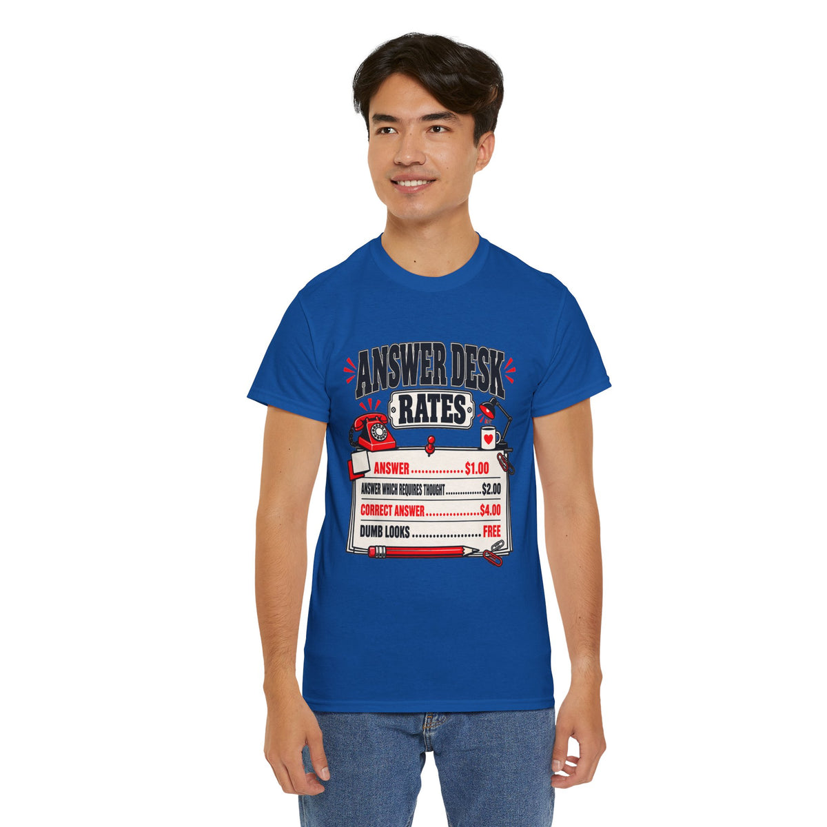 Answer Desk Rates T-Shirt — Funny Help Desk IT Support Tee ("Answer 1.00, Correct Answer 4.00")