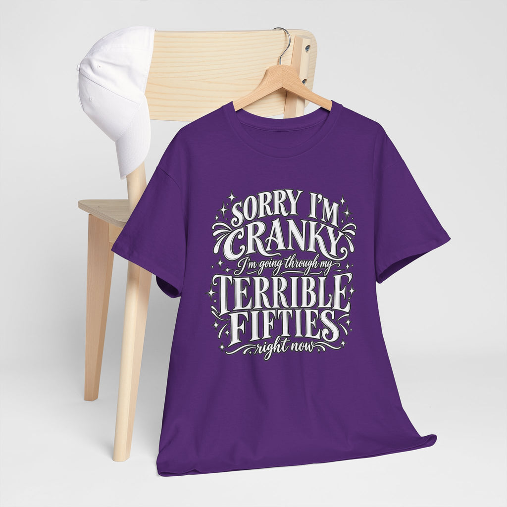 Sorry I'm Cranky—Terrible Fifties Funny Graphic Tee