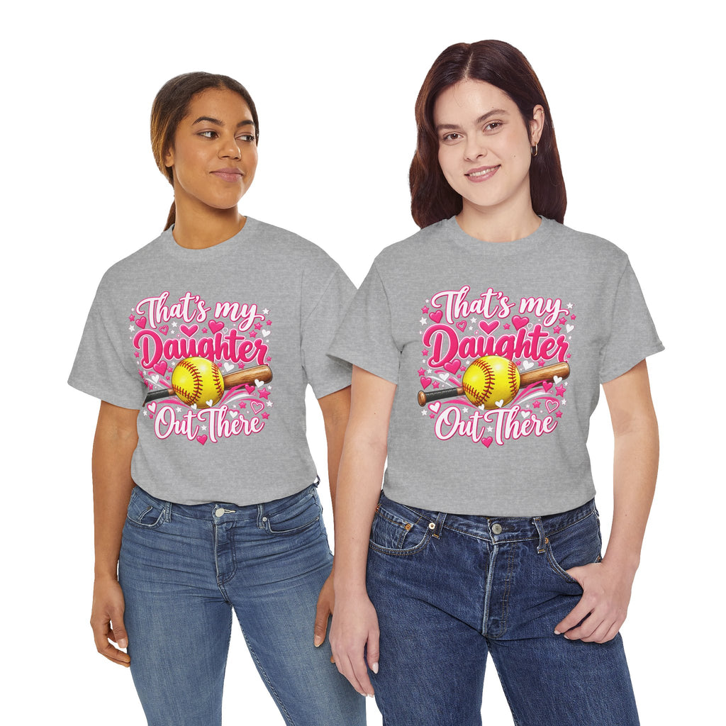 That’s My Daughter Out There Softball T-Shirt