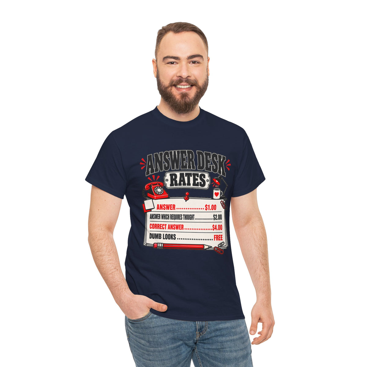Answer Desk Rates T-Shirt — Funny Help Desk IT Support Tee ("Answer 1.00, Correct Answer 4.00")