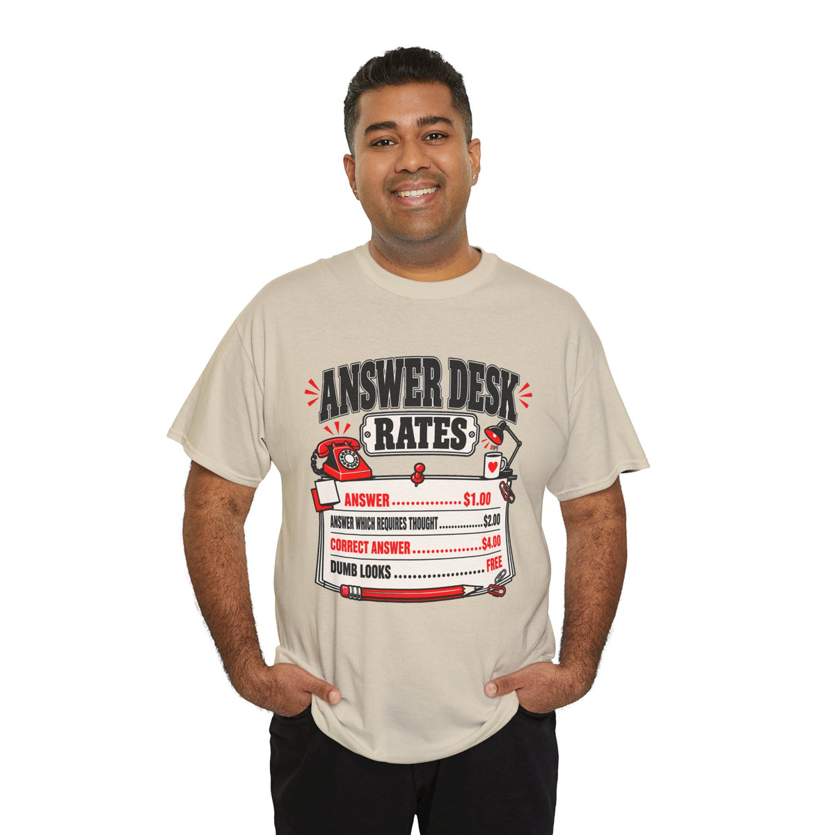 Answer Desk Rates T-Shirt — Funny Help Desk IT Support Tee ("Answer 1.00, Correct Answer 4.00")