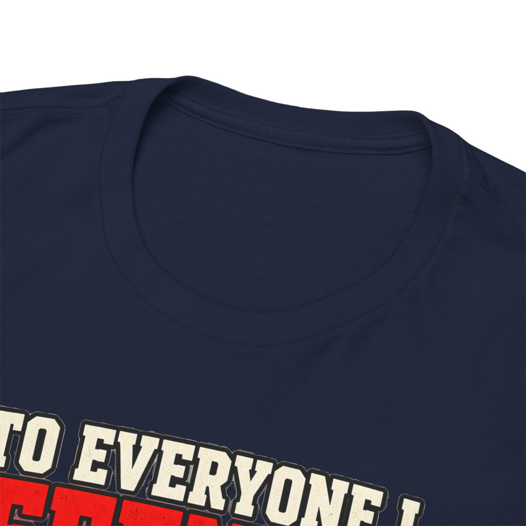 To Everyone I Offended This Year Funny New Year T-Shirt