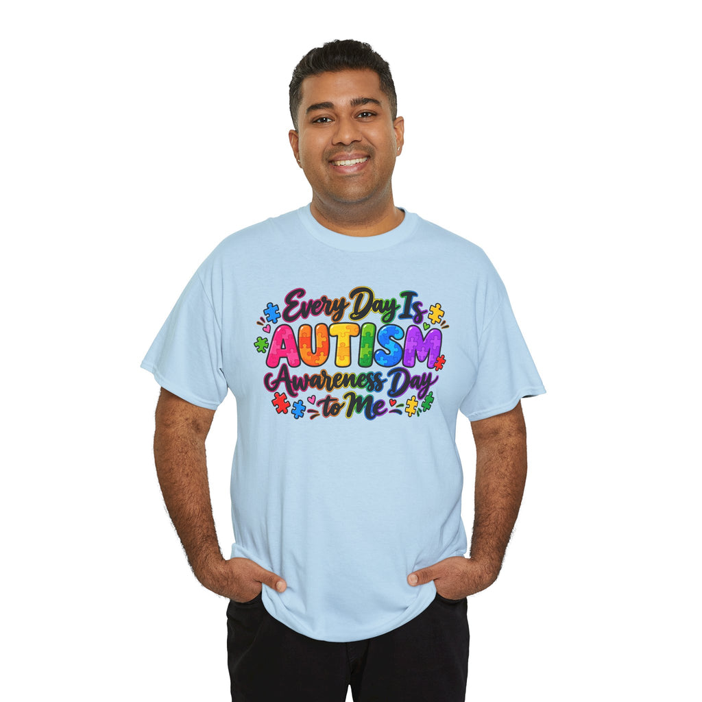 Autism Awareness T-Shirt — "Every Day Is Autism Awareness Day to Me" Colorful Puzzle Tee