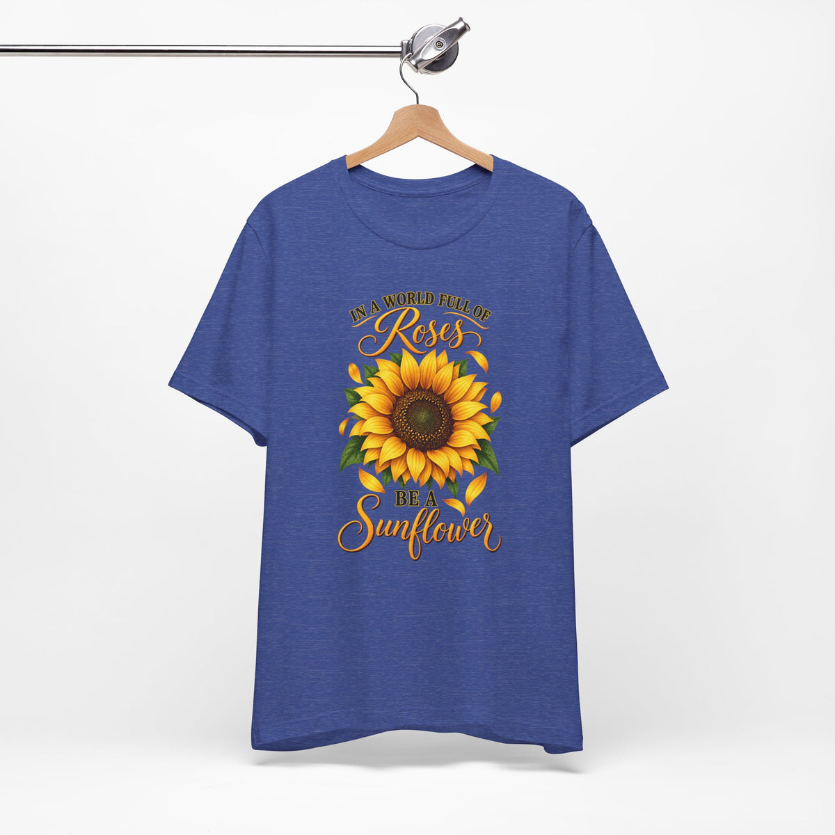 Be a Sunflower T-Shirt | Inspirational Floral Graphic