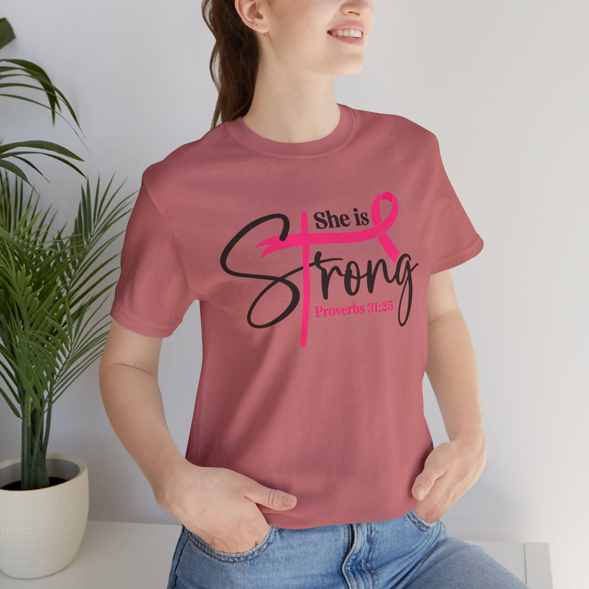She Is Strong Breast Cancer Awareness Tee — "She is Strong" Proverbs 31:25