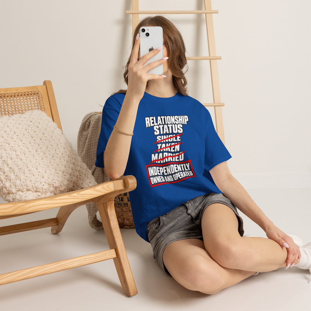 Independently Owned and Operated Relationship Status T-Shirt