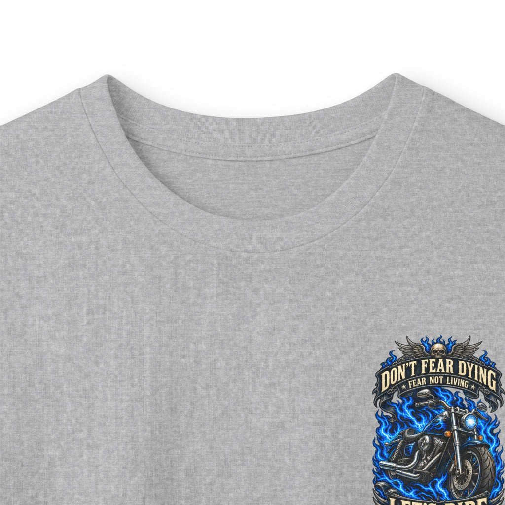 Don't Fear Dying Motorcycle Long Sleeve Tee