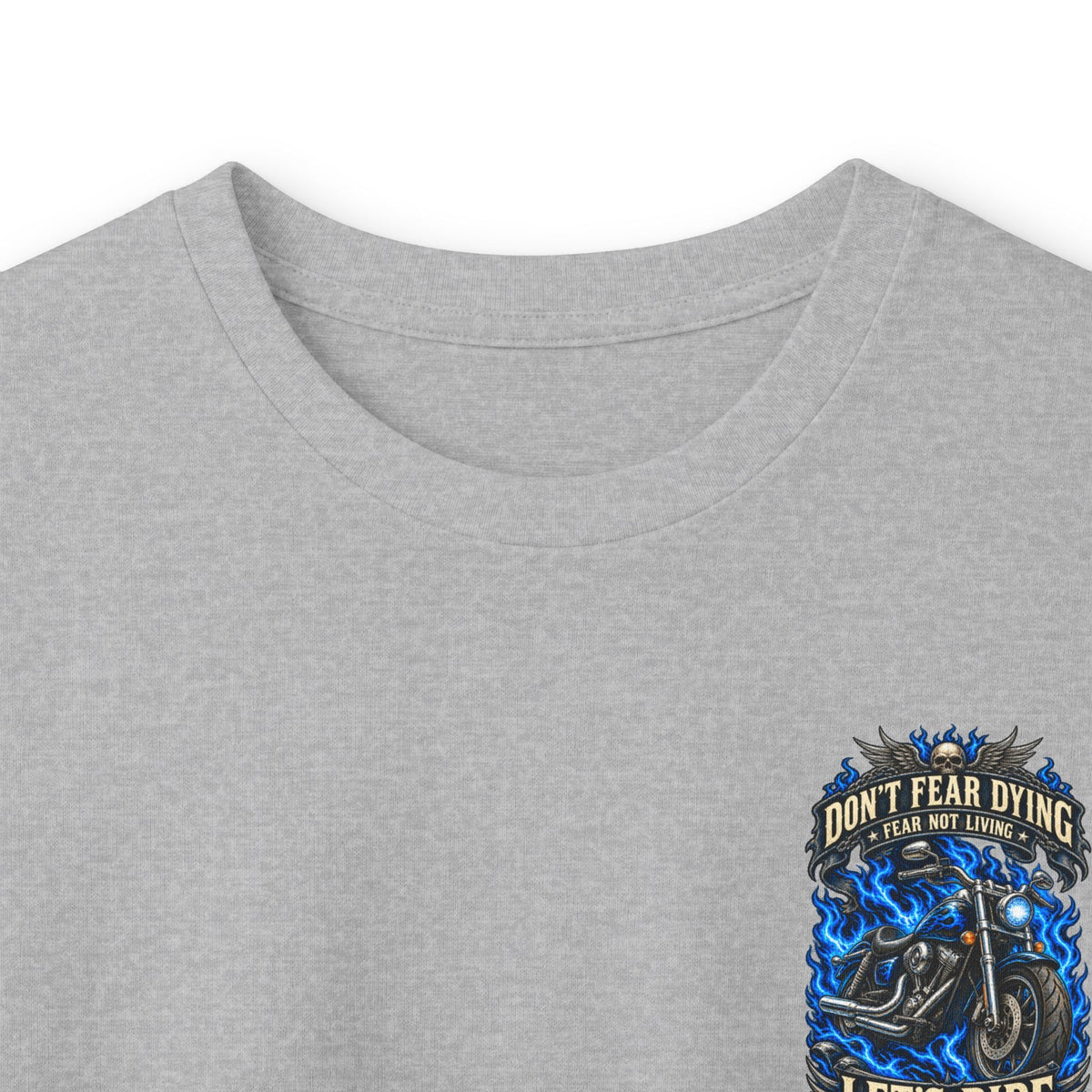 Don't Fear Dying Motorcycle Long Sleeve Tee