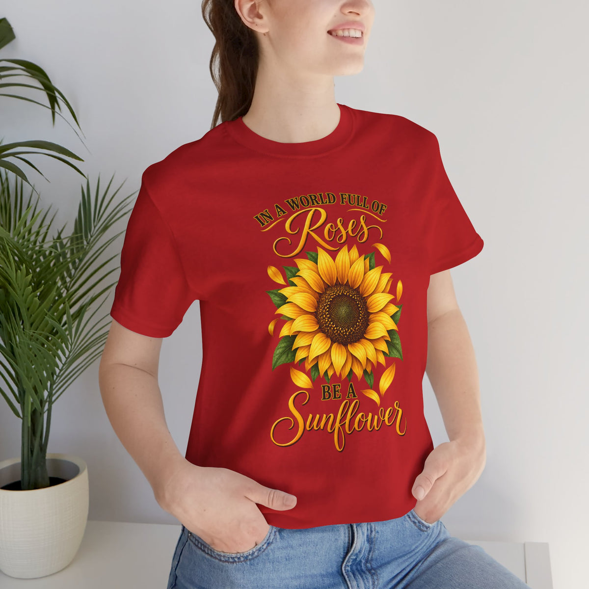 Be a Sunflower T-Shirt | Inspirational Floral Graphic
