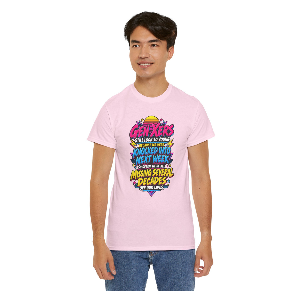 Gen Xers Retro Graphic Tee — “Still Look So Young… Missing Several Decades”