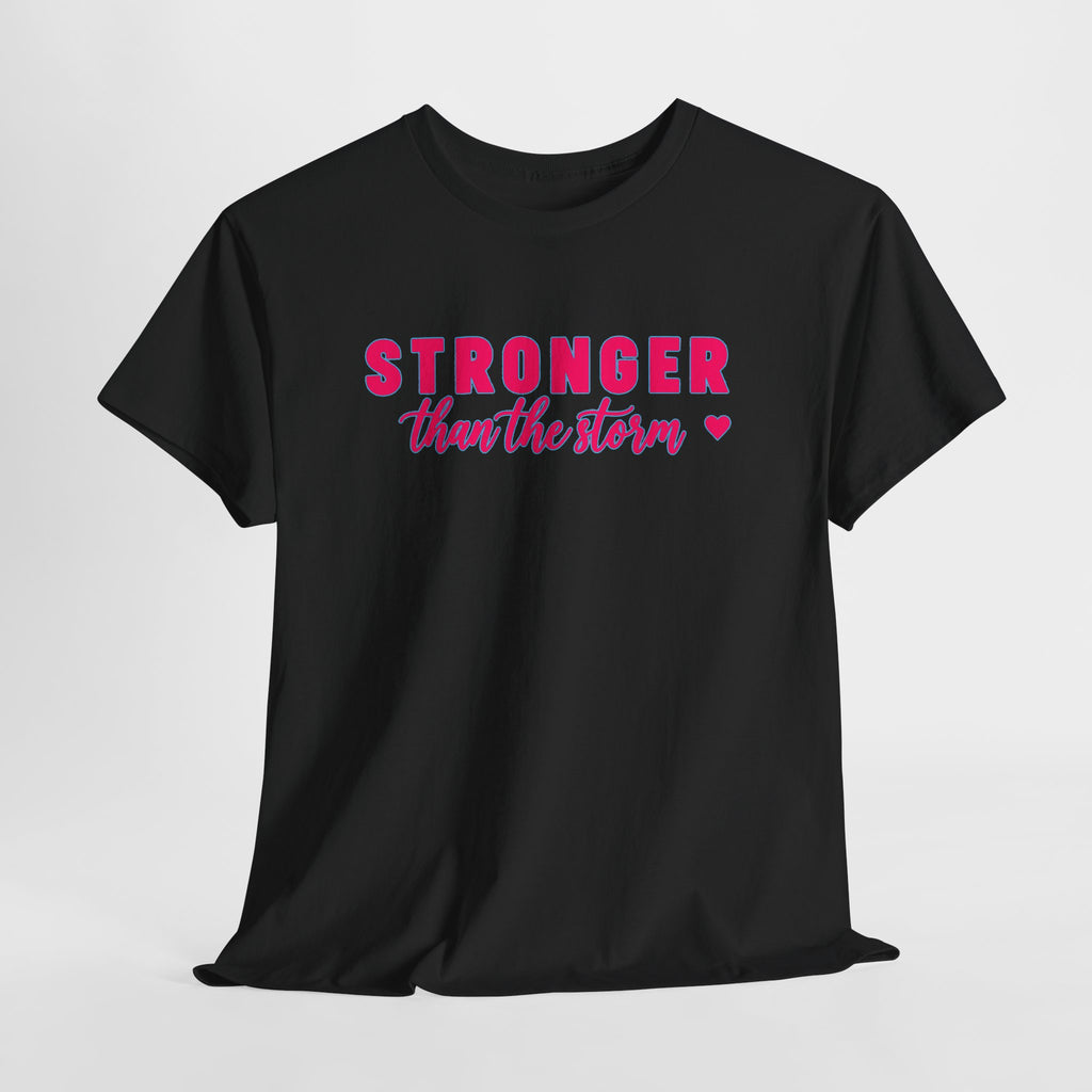 Stronger Than the Storm Tee - Inspirational Women's Resilience T-Shirt