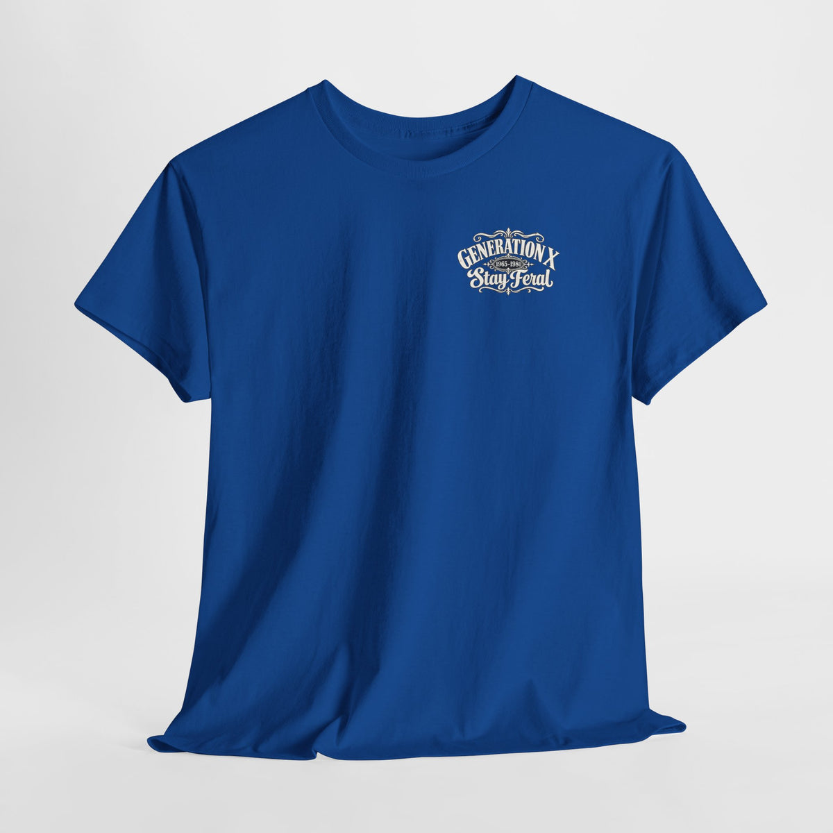 Generation X T‑Shirt — 'Stay Feral' Vintage Whiskey Label Tee (Born 1965–1980)