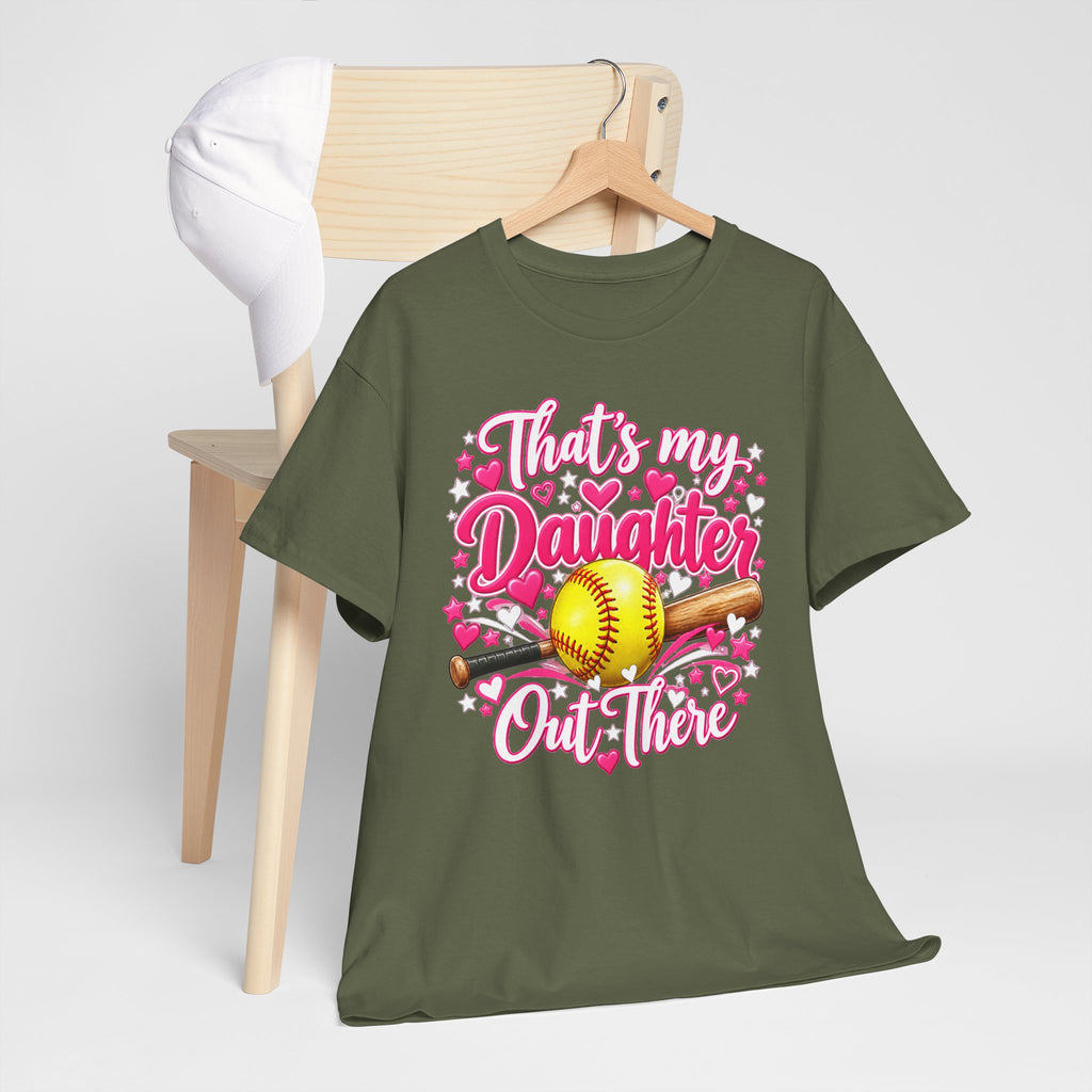 That’s My Daughter Out There Softball T-Shirt