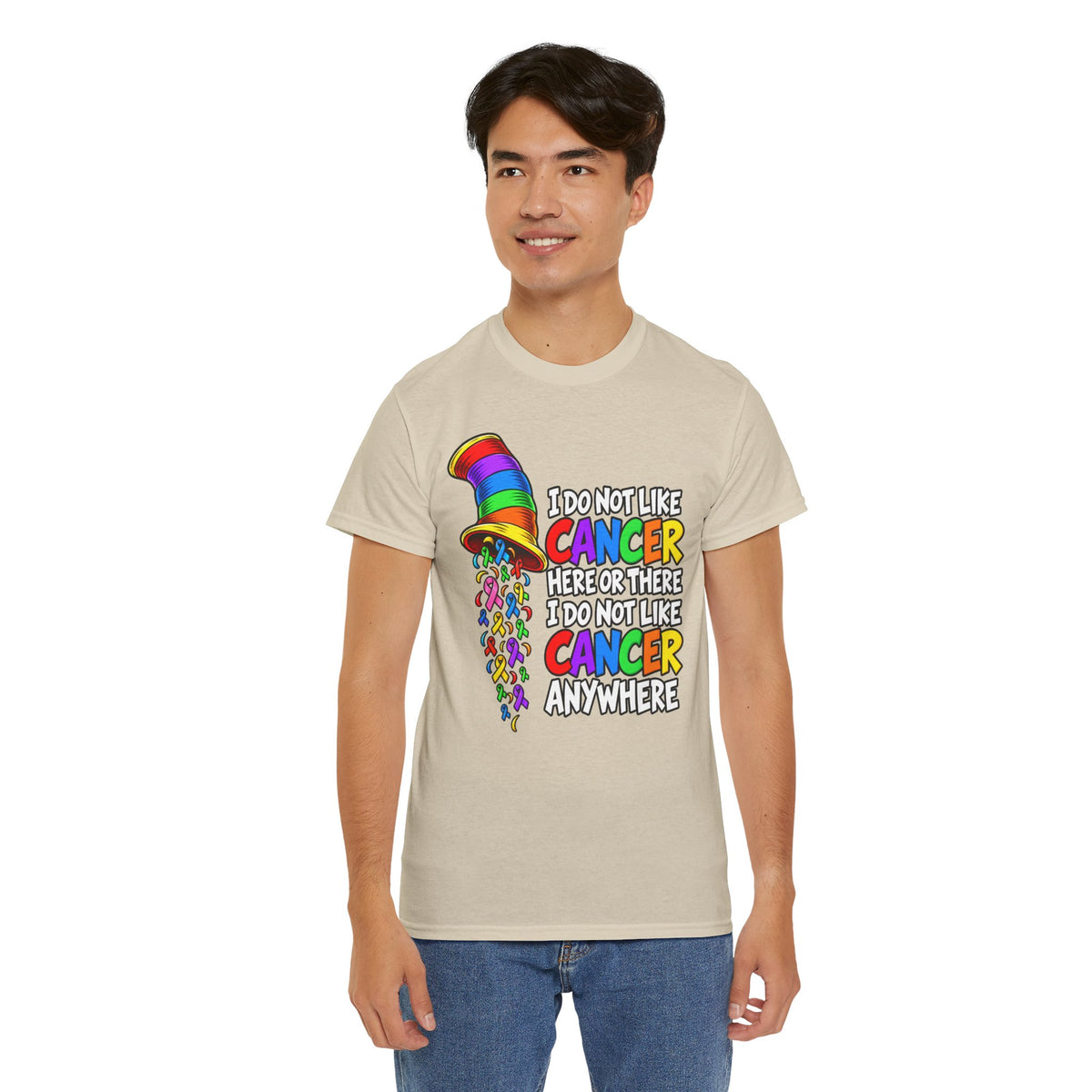 Cancer Awareness T-Shirt — “I Do Not Like Cancer Here or There” Rainbow Ribbon Tee