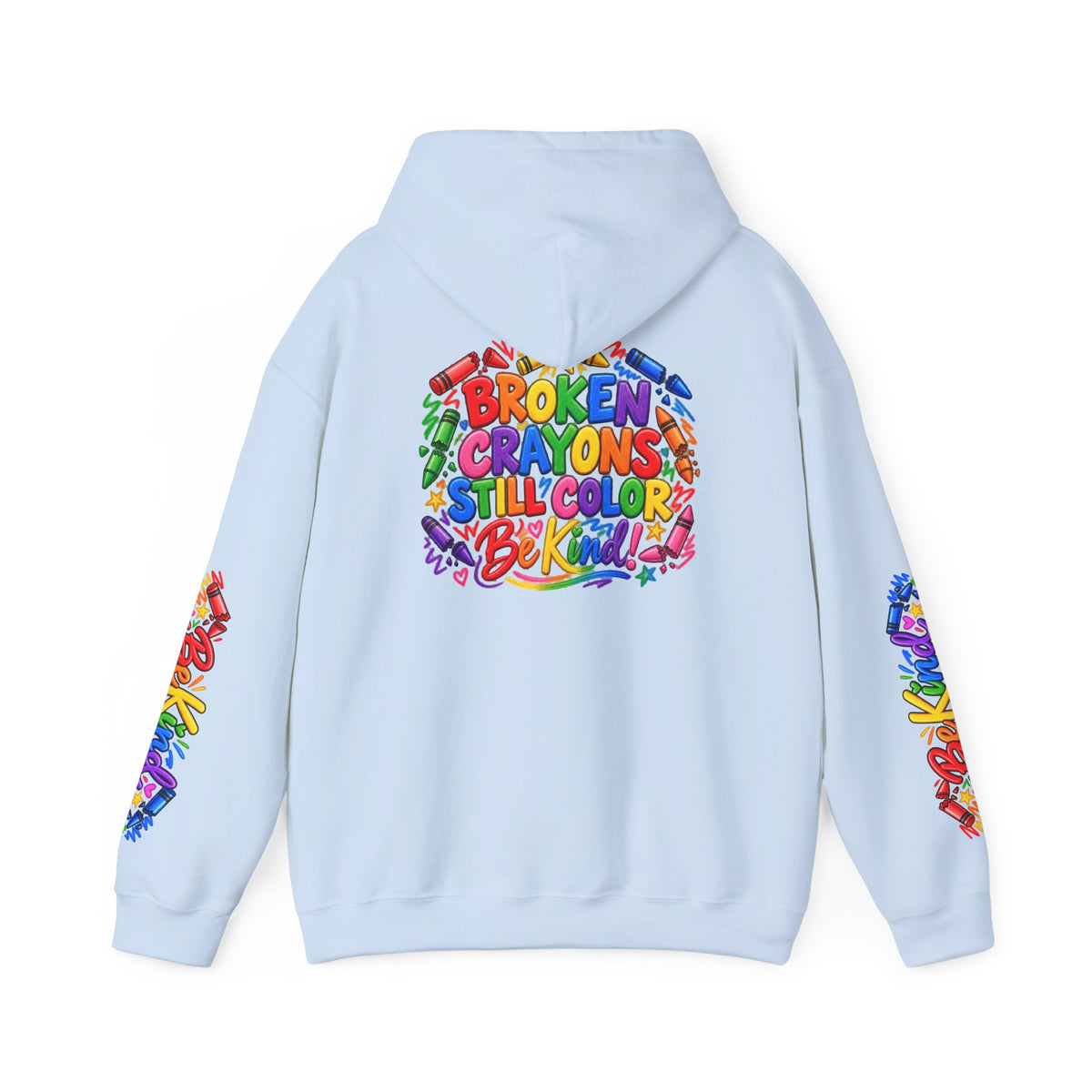 Broken Crayons Still Colorful Rainbow Art Hoodie