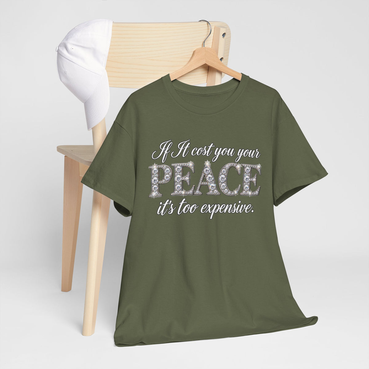Peace Is Not Your Weakness Tee – "If it costs you your PEACE it's too expensive" Inspirational Graphic T-Shirt