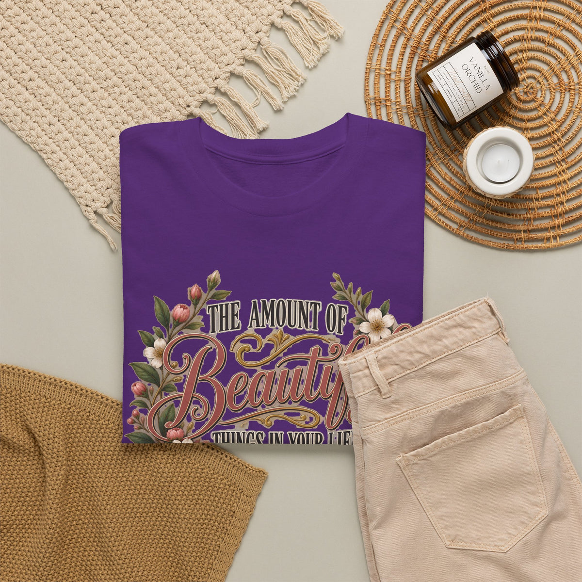 Inspirational Floral Tee — "The Amount Of Beautiful Things…Depends On Your Ability To Notice Them"