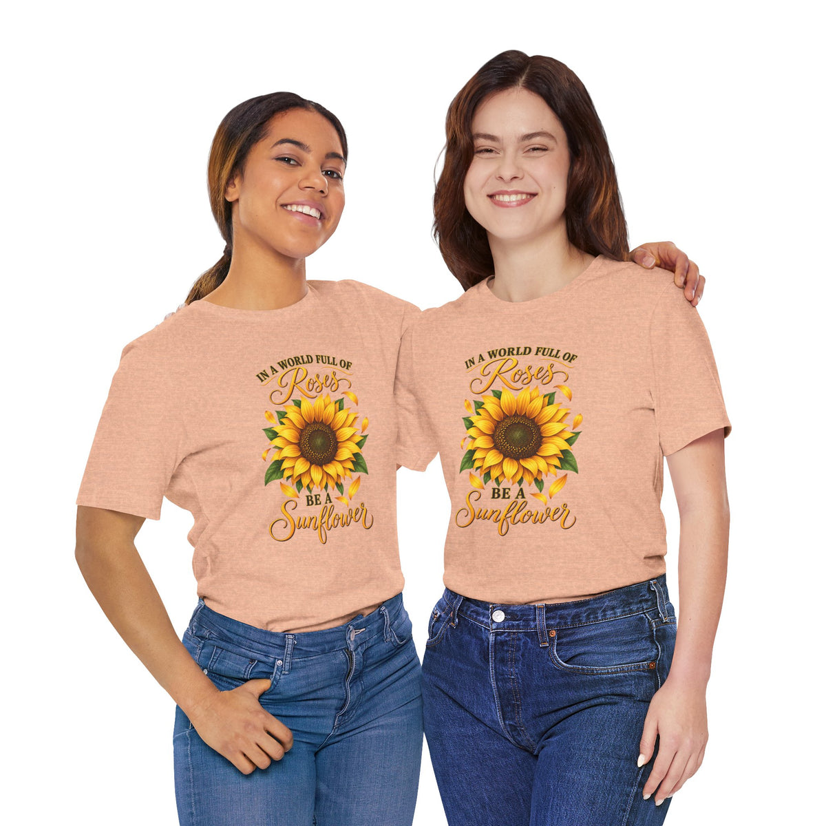 Be a Sunflower T-Shirt | Inspirational Floral Graphic