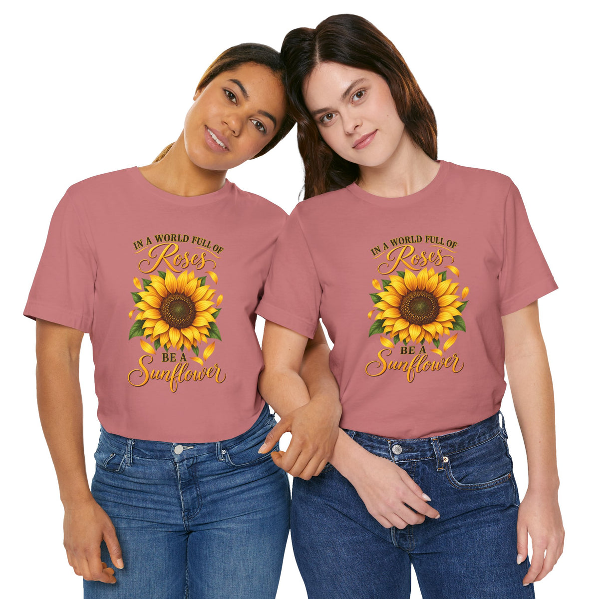 Be a Sunflower T-Shirt | Inspirational Floral Graphic