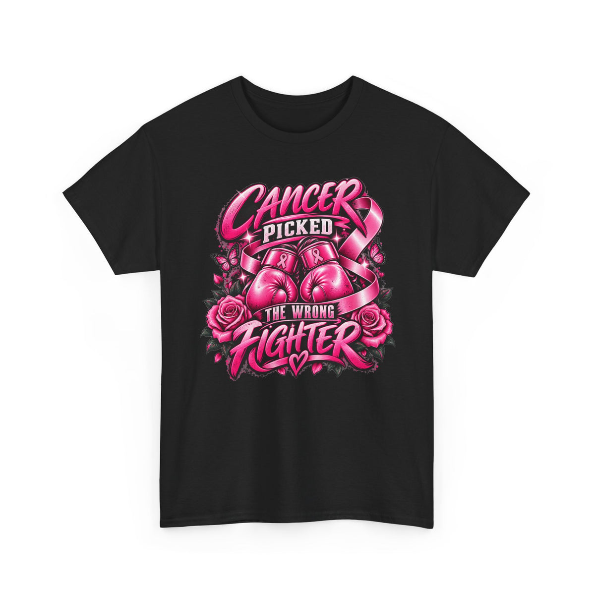 Cancer Picked The Wrong Fighter T-Shirt — Breast Cancer Awareness Support Tee