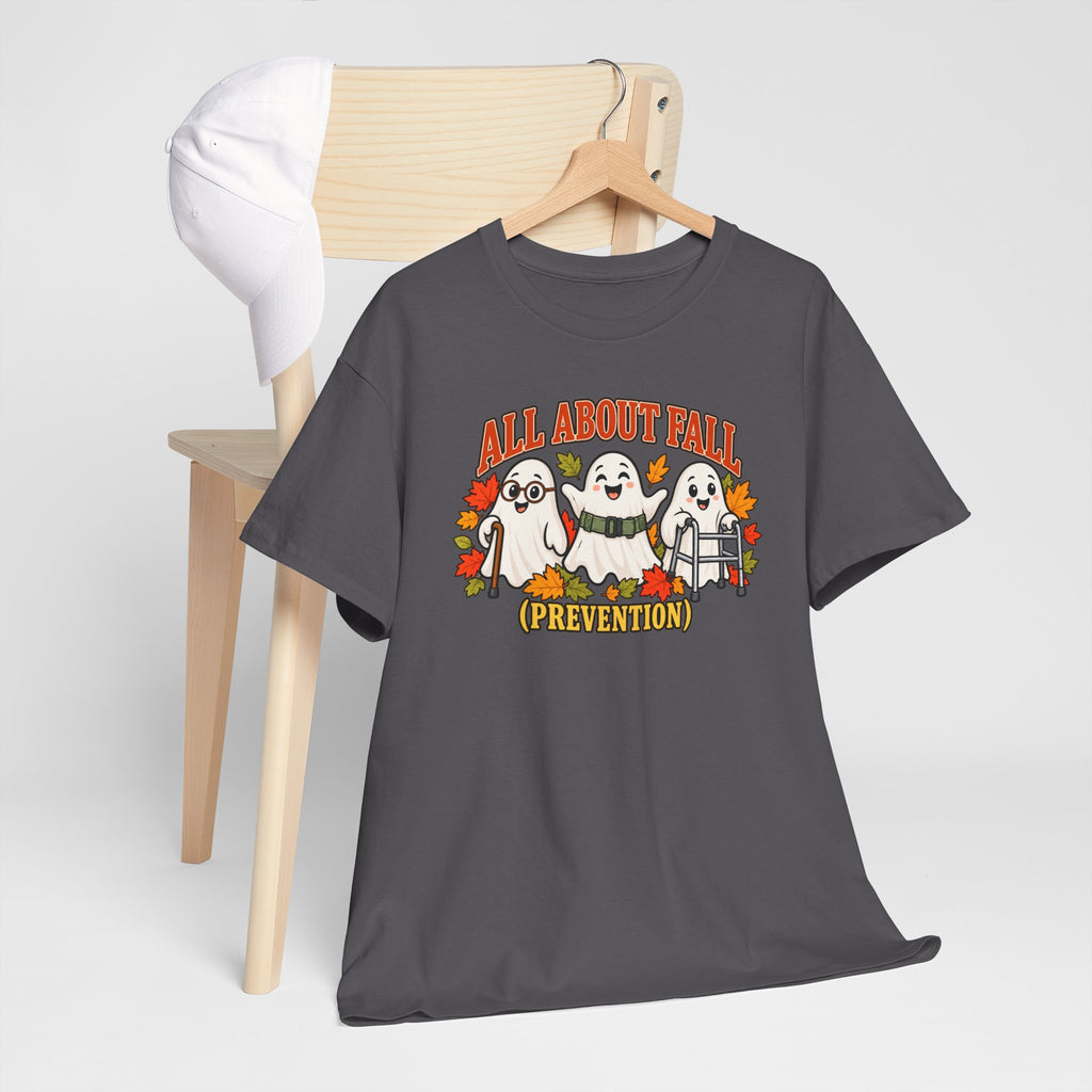 All About Fall (Prevention) Ghost Tee — Cute Halloween Autumn T-Shirt