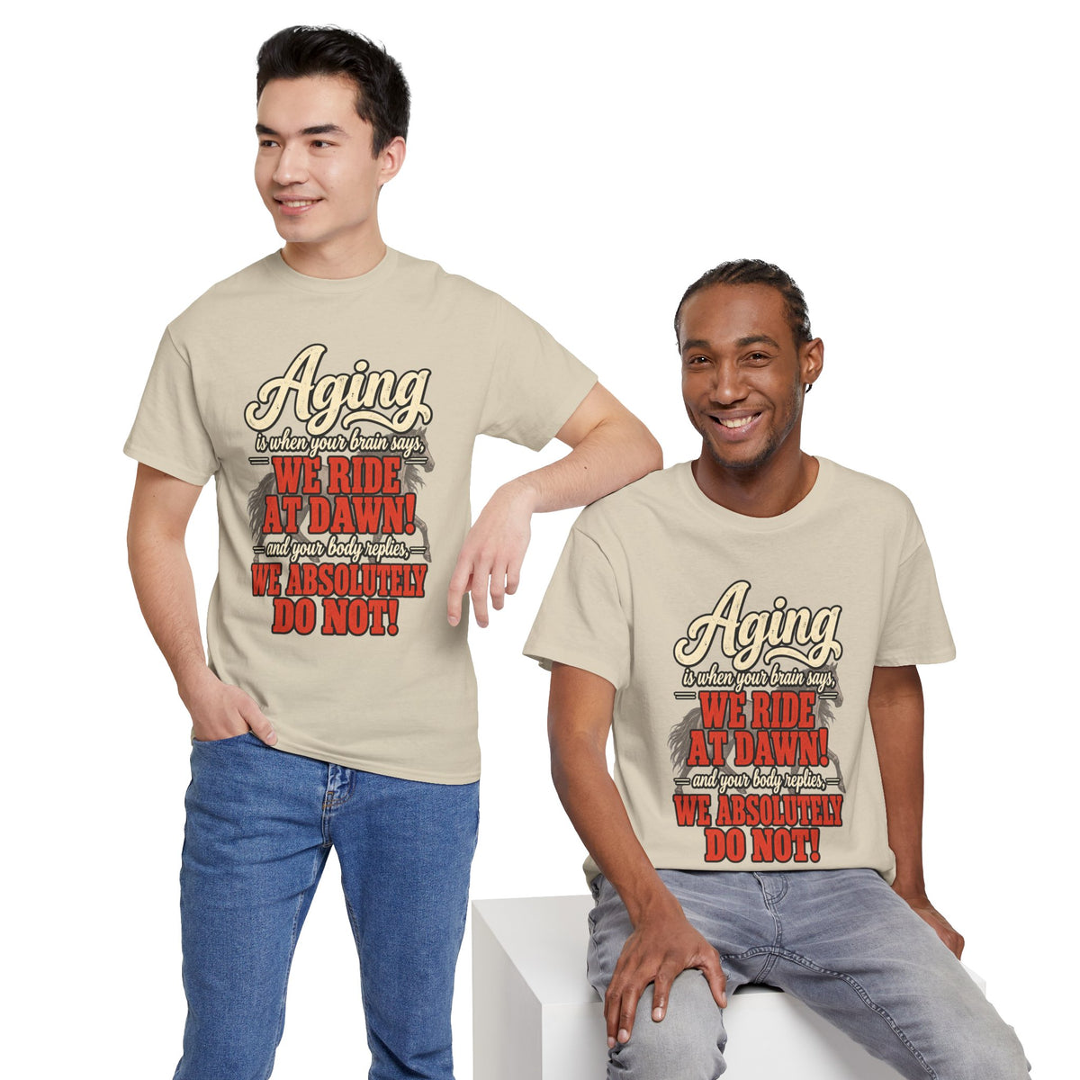 Aging: When Your Brain Says “We Ride at Dawn” Funny Graphic Tee