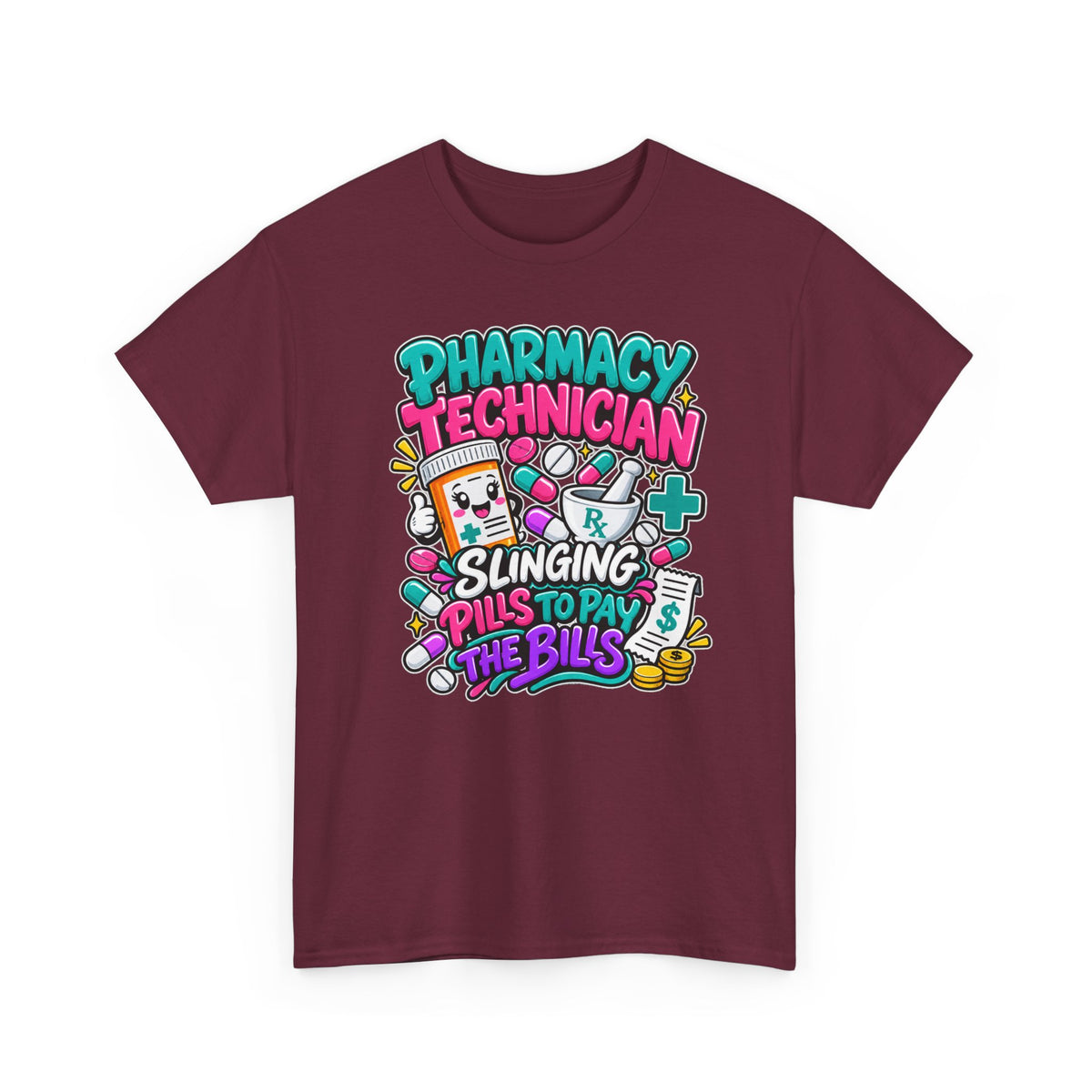 Pharmacy Technician T‑Shirt — "Slinging Pills to Pay the Bills" Graphic Tee