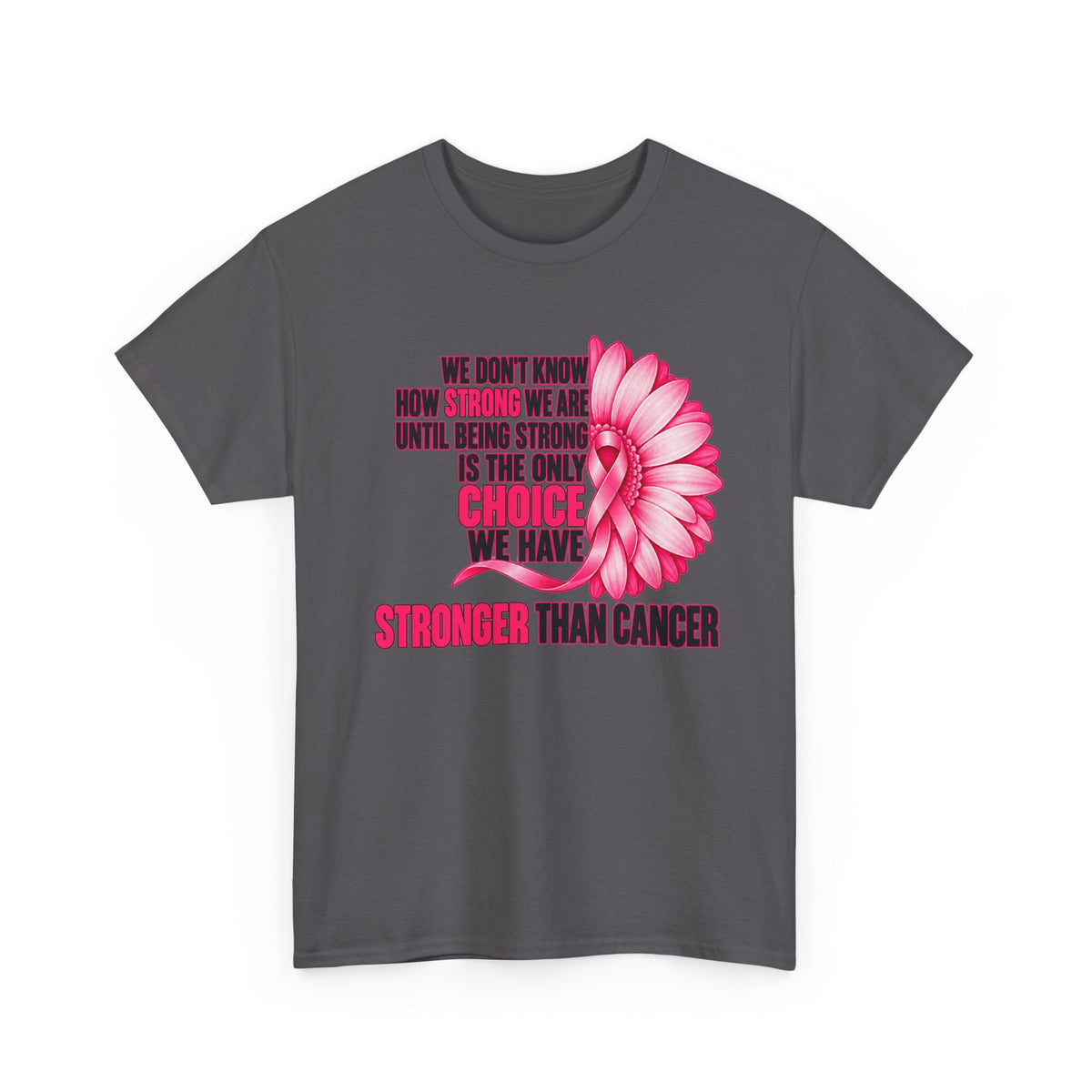 Breast Cancer Awareness T-Shirt - "Stronger Than Cancer" Floral Support Tee