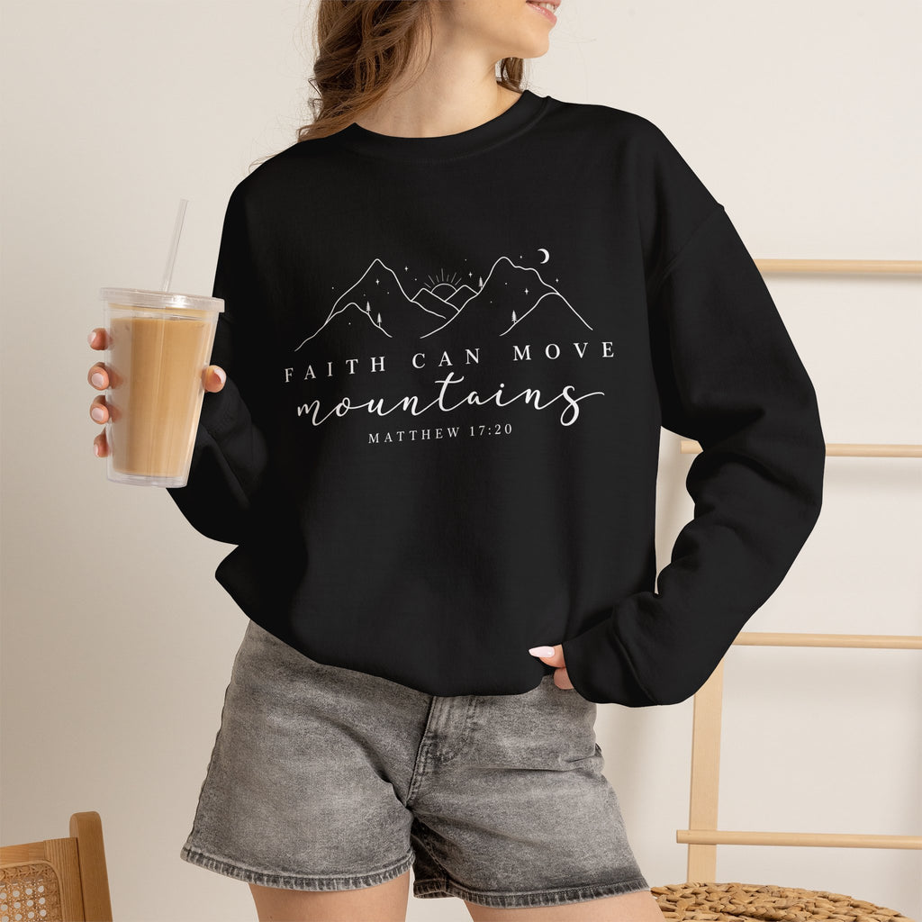 Faith Can Move Mountains Crewneck Sweatshirt — Matthew 17:20 Christian Mountain Design