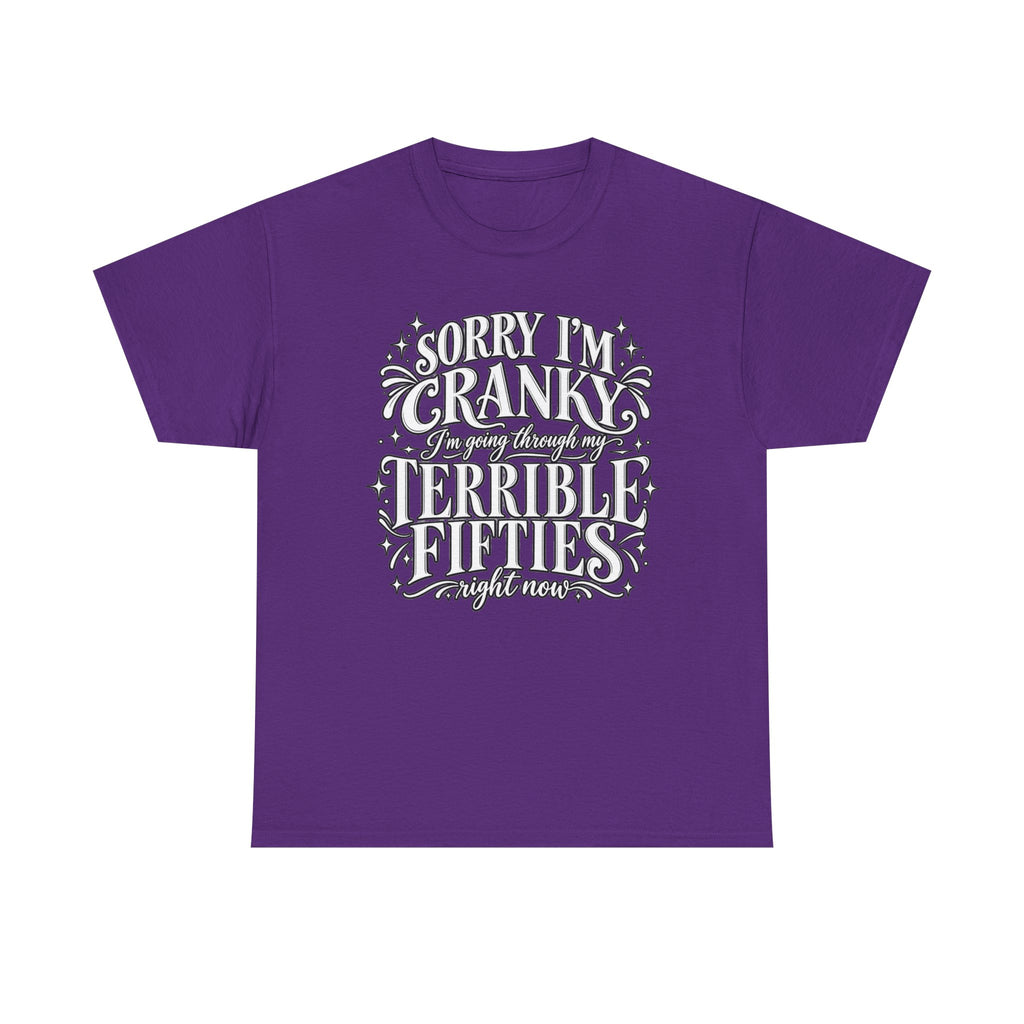 Sorry I'm Cranky—Terrible Fifties Funny Graphic Tee
