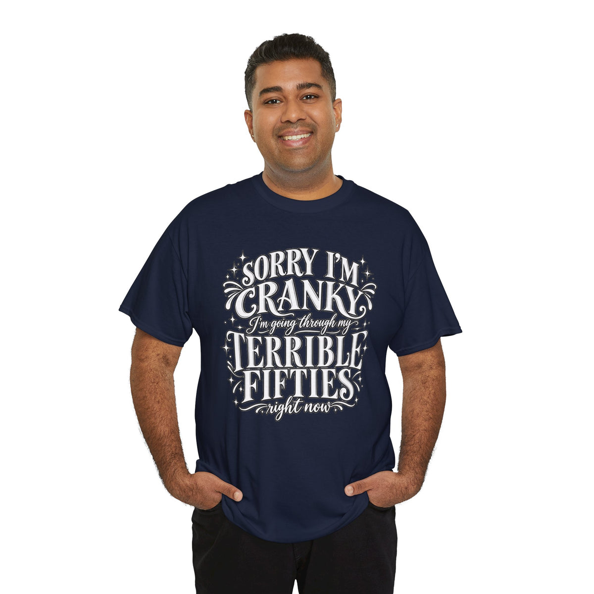 Sorry I'm Cranky—Terrible Fifties Funny Graphic Tee