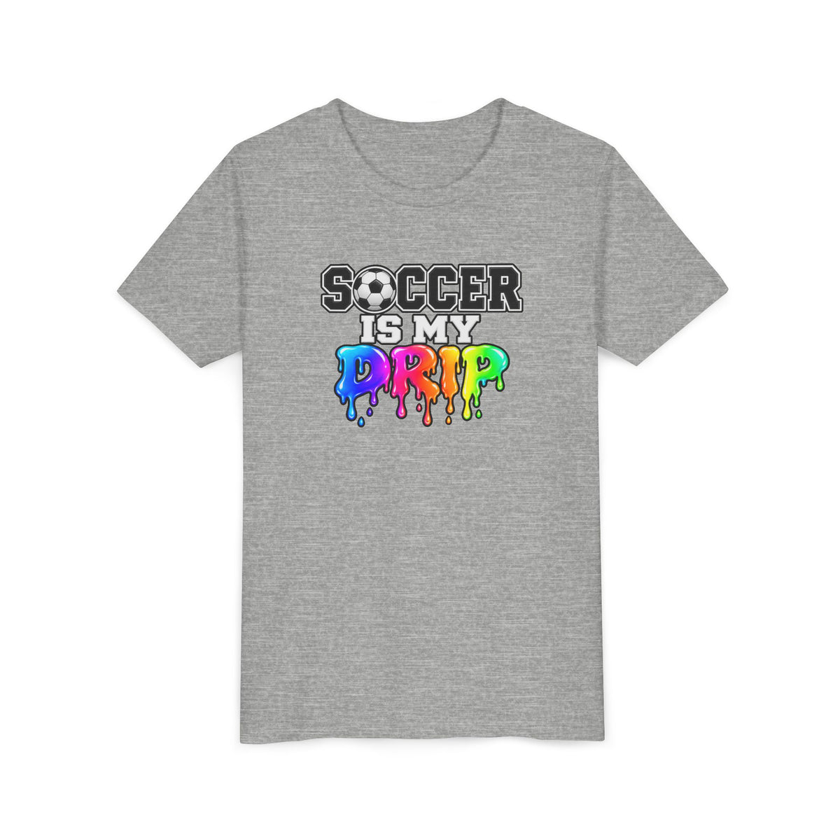 Youth Tee — "Soccer Is My Drip" Colorful Drip Soccer Graphic