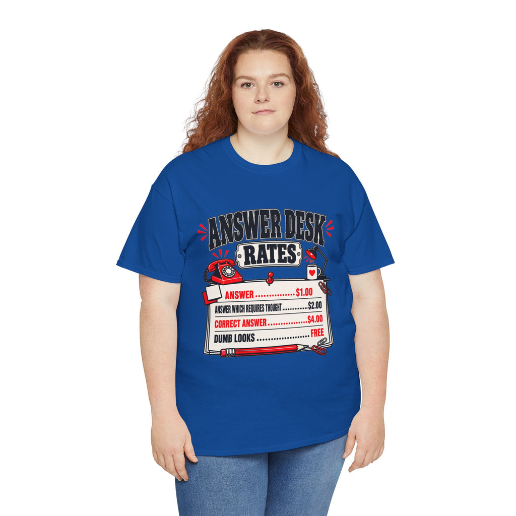 Answer Desk Rates T-Shirt — Funny Help Desk IT Support Tee ("Answer 1.00, Correct Answer 4.00")