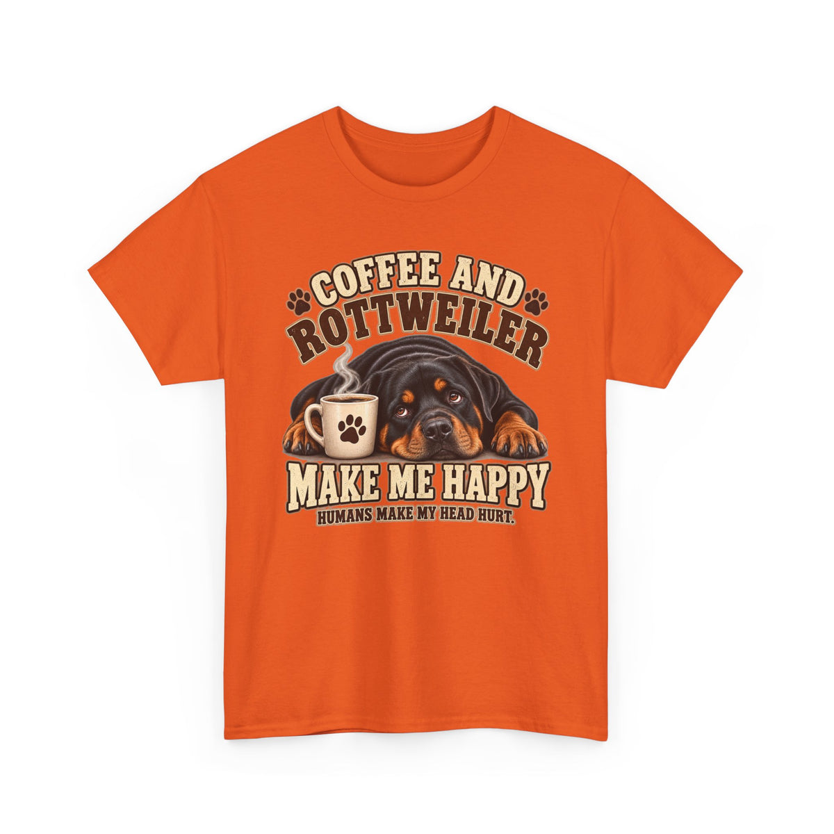 Coffee and Rottweiler Tee — "Coffee and Rottweiler Make Me Happy" Dog Lover Shirt
