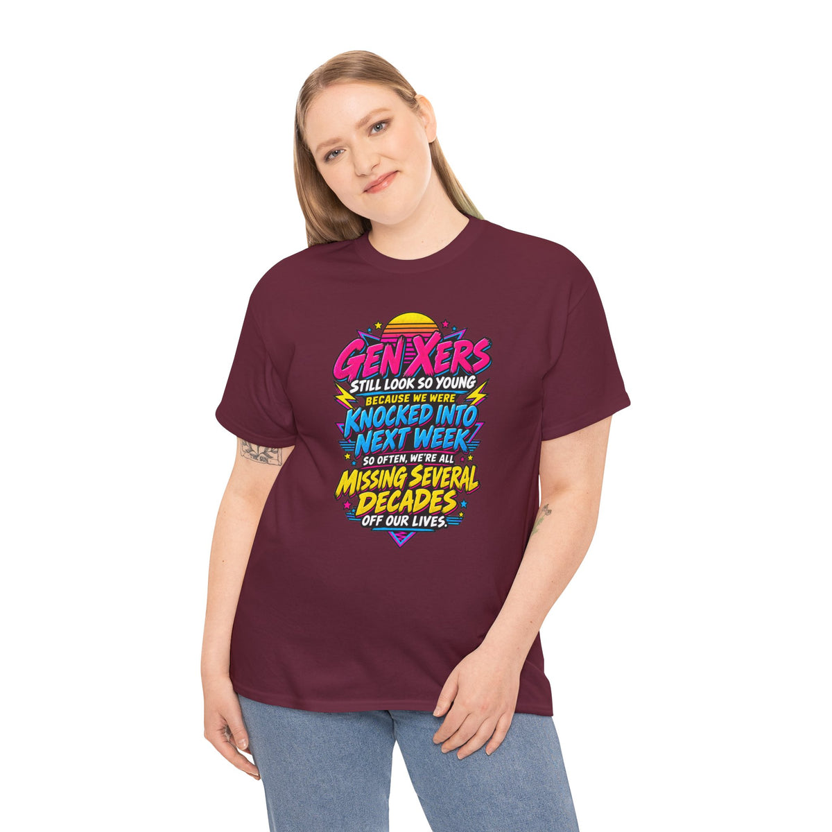 Gen Xers Retro Graphic Tee — “Still Look So Young… Missing Several Decades”