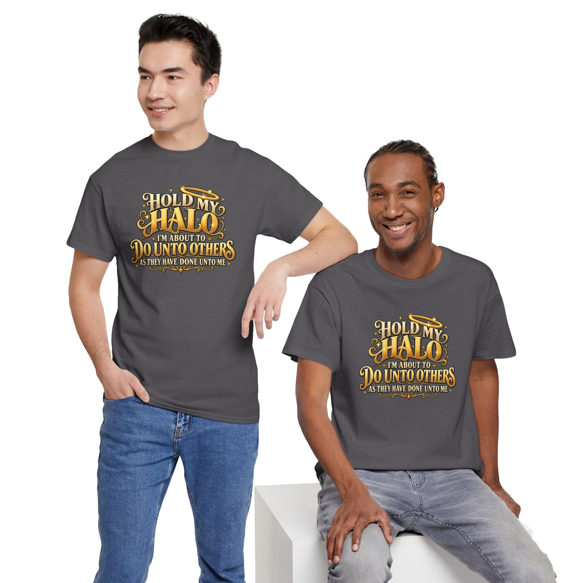 T-Shirt — "Hold My Halo I'm About To Do Unto Others" Vintage Faith Graphic Tee