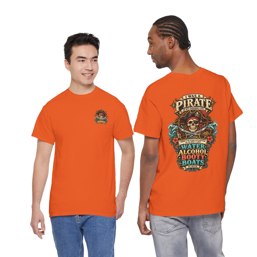 Pirate Skull Tee — "I Was a Pirate" Nautical Skull, Water • Alcohol • Booty • Boats Graphic T‑Shirt