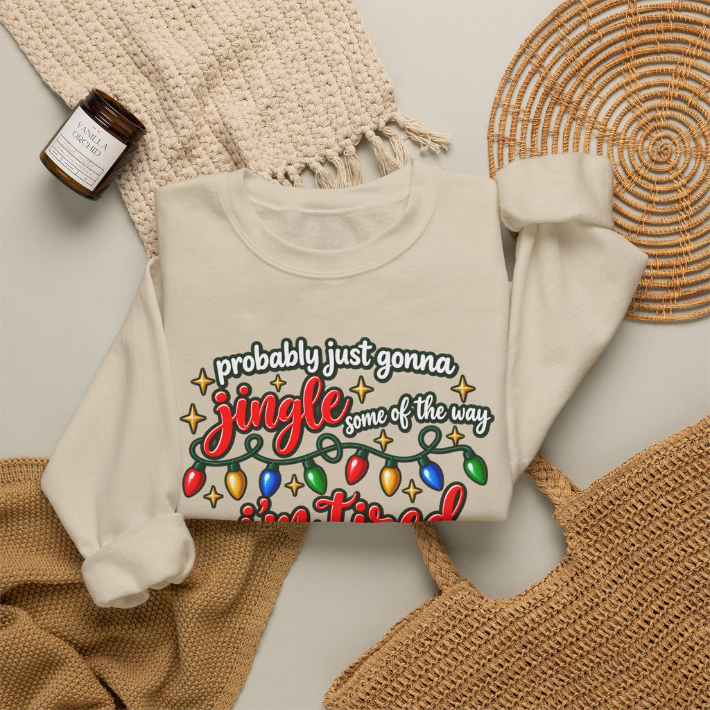 Crewneck Sweatshirt - "Probably Just Gonna Jingle Some of the Way I'm Tired" Christmas Lights Graphic