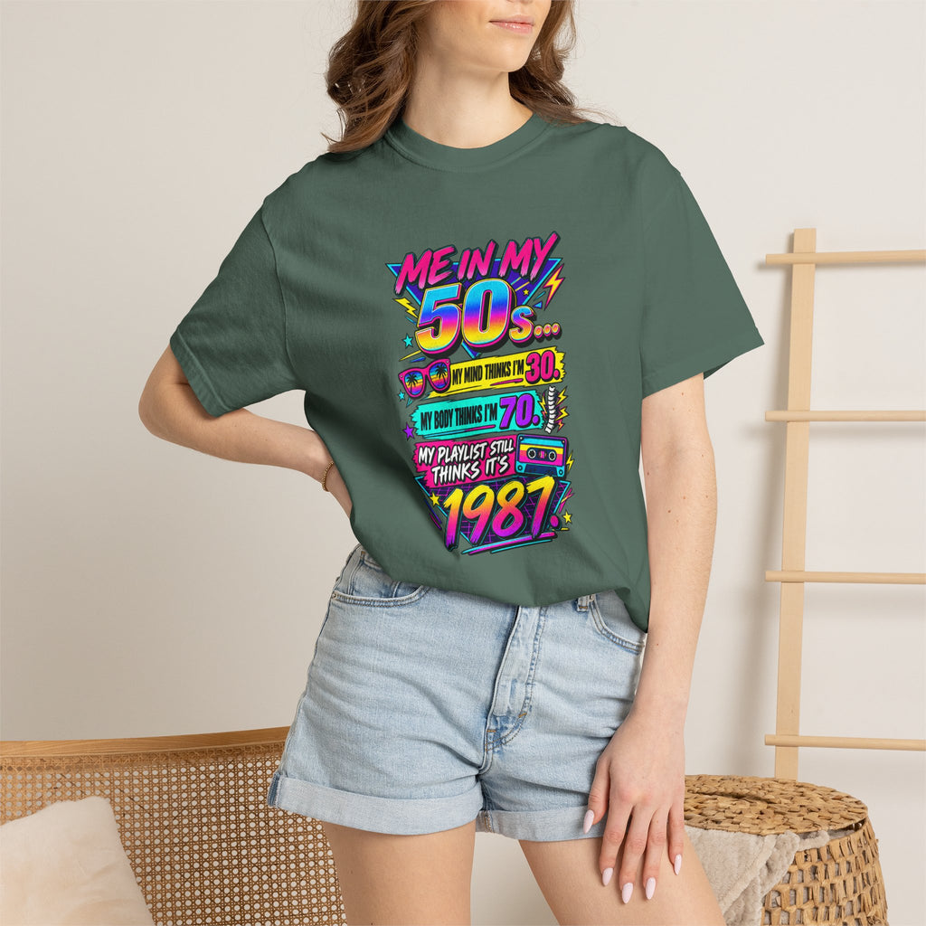 50th Birthday T-Shirt — "Me in My 50s... My Playlist Still Thinks It’s 1987" Retro Graphic Tee