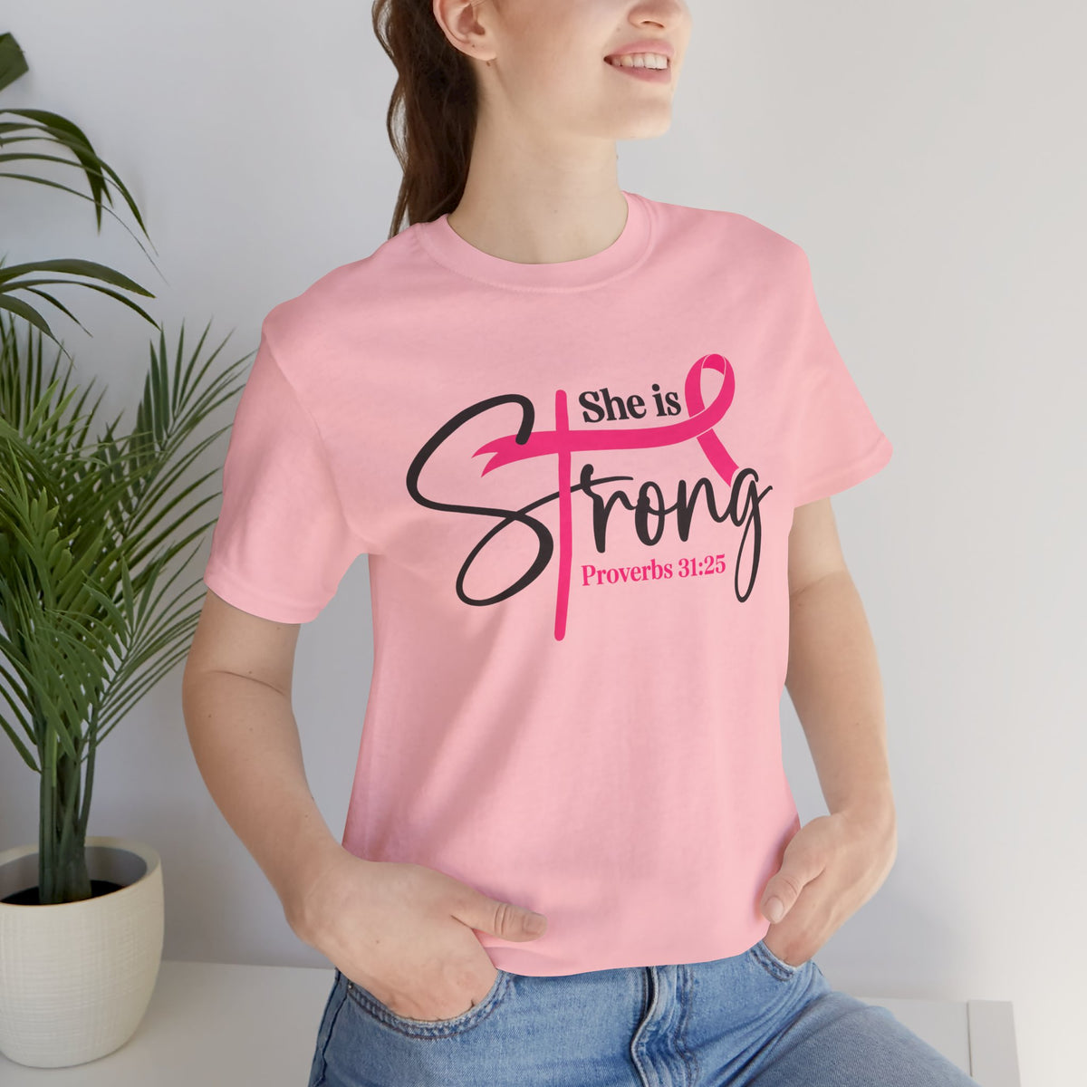 She Is Strong Breast Cancer Awareness Tee — "She is Strong" Proverbs 31:25