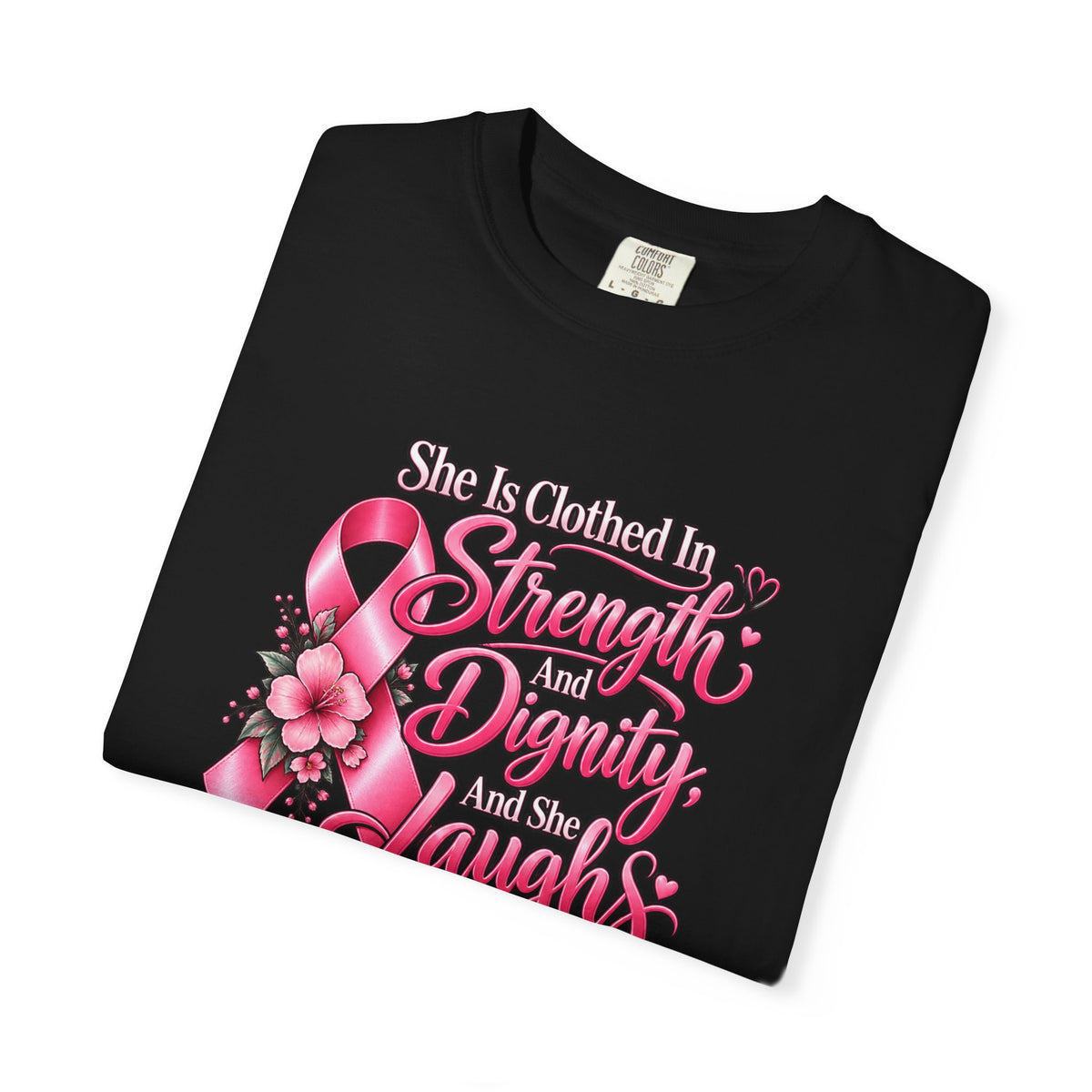 Breast Cancer Awareness T-Shirt — "She is Clothed in Strength" Pink Ribbon Tee
