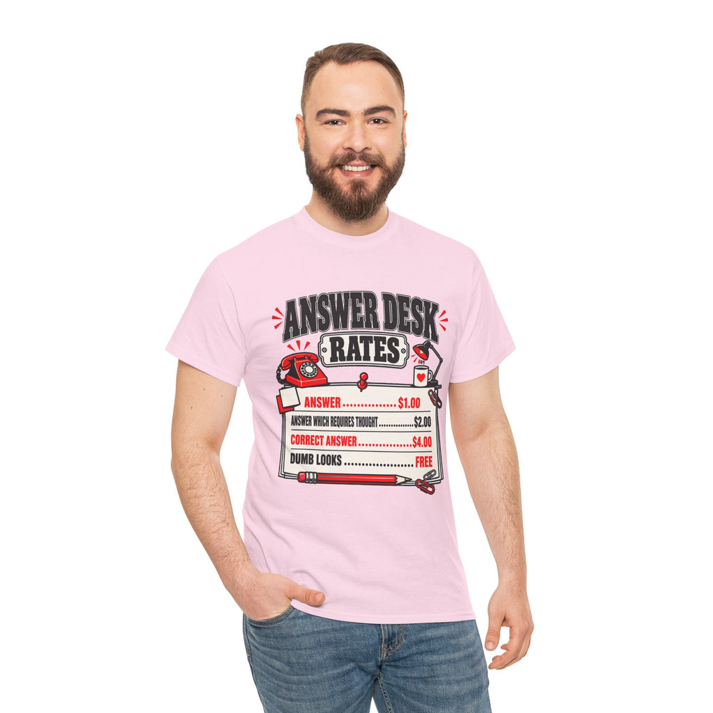 Answer Desk Rates T-Shirt — Funny Help Desk IT Support Tee ("Answer 1.00, Correct Answer 4.00")