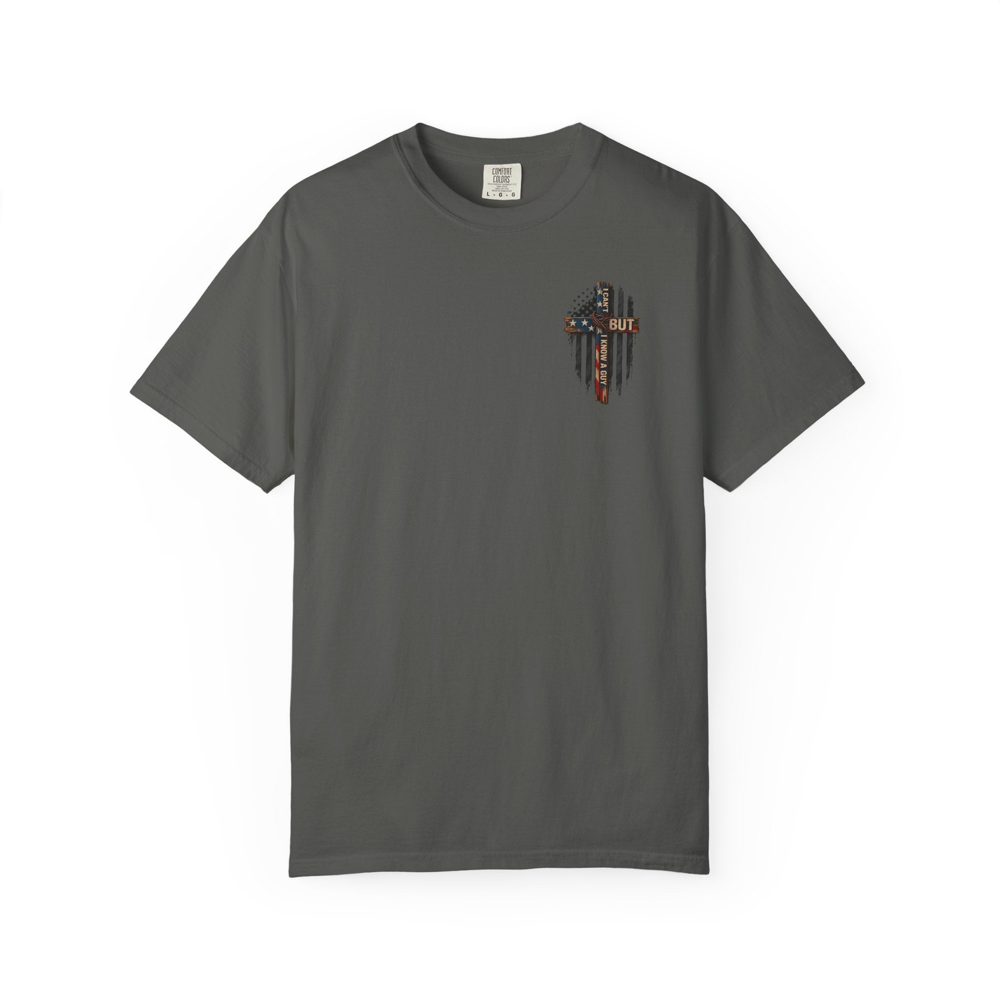 T-Shirt — 'I Can't But I Know A Guy' American Flag Cross Graphic